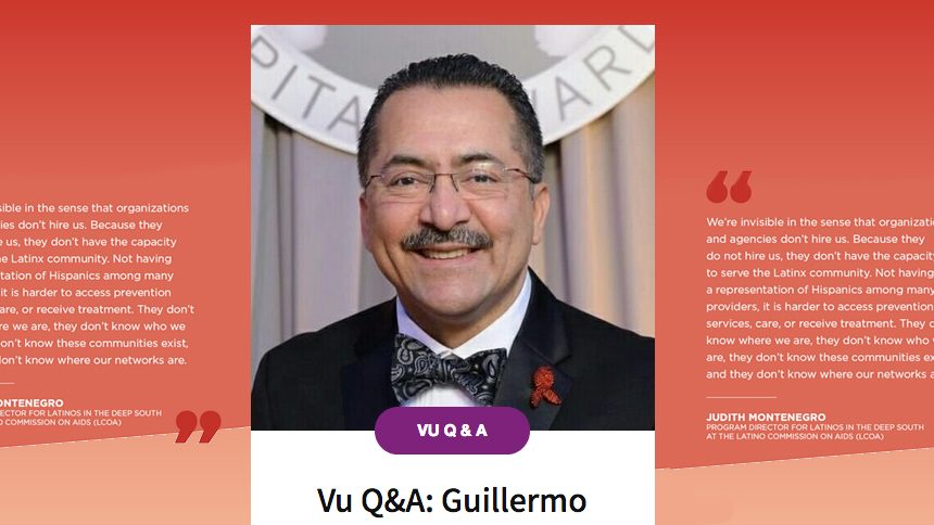 Vu Q&A: Guillermo Chacon habla sobre el VIH/SIDA en la Comunidad Latina